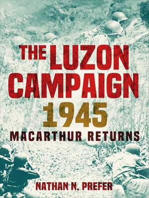 cover image of The Luzon Campaign 1945